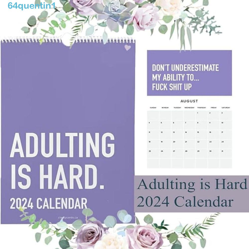 QUENTIN1 Adulting is Hard 2024 Calendario , Citas Hilarantes Y